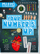 Maths is Everywhere: Your Number's Up
