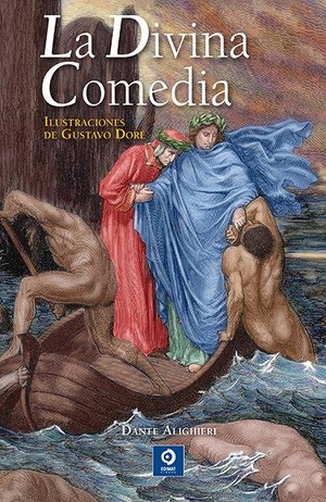 Dante Alighieri / Equipo Editorial de Rough Guides. La divina comedia. Edimat Libros S.A., 2016.