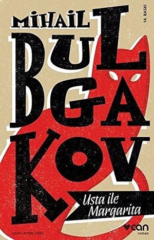 Bulgakov, Mihail. Usta Ile Margarita. Can Yayinlari, 2023.