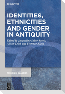Identities, Ethnicities and Gender in Antiquity