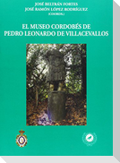 El museo cordobés de Pedro Leonardo de Villacevallos : coleccionismo arqueológico en la Andalucía del siglo XVIII
