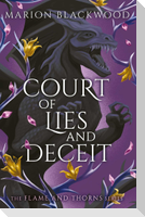 Court of Lies and Deceit