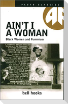 Ain't I a Woman
