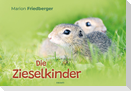 Die Zieselkinder