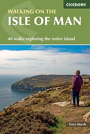 Marsh, Terry. Walking on the Isle of Man - 40 walks exploring the entire island. Cicerone Press, 2023.