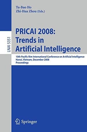 Zhou, Zhi-Hua / Tu-Bao Ho (Hrsg.). PRICAI 2008: Trends in Artificial Intelligence - 10th Pacific Rim International Conference on Artificial Intelligence, Hanoi, Vietnam, December 15-19, 2008, Proceedings. Springer Berlin Heidelberg, 2008.