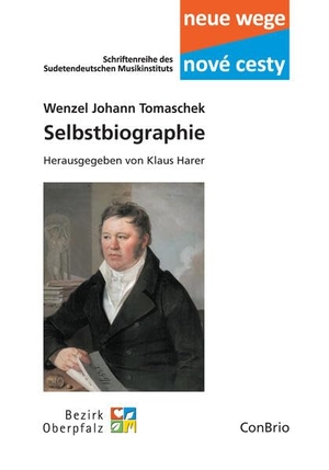 Tomaschek, Wenzel Johann. Selbstbiographie. Conbrio Verlagsges.Mbh, 2025.