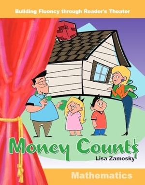Zamosky, Lisa. Money Counts. Teacher Created Materials, 2005.