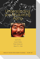 Understanding Modulating Aging