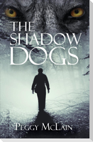 The Shadow Dogs