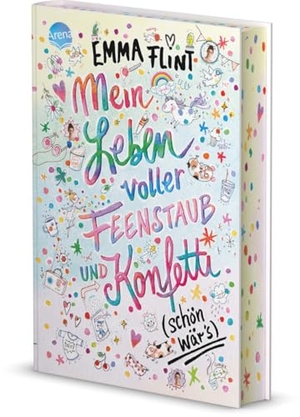 Flint, Emma. Mein Leben voller Feenstaub und Konfetti (schön wär's!) - Kinderbuch ab 10. Arena Verlag GmbH, 2024.