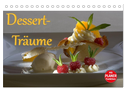 Dessert - Träume (Tischkalender 2025 DIN A5 quer), CALVENDO Monatskalender