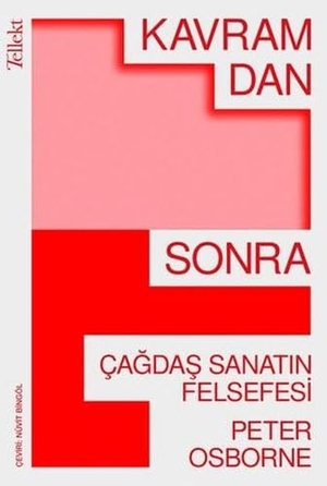 Osborne, Peter. Kavramdan Sonra. Tellekt Yayinevi, 2021.