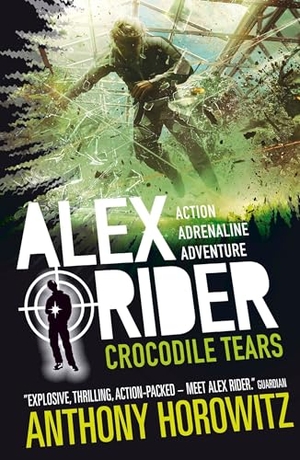 Horowitz, Anthony. Alex Rider 08. Crocodile Tears. 15th Anniversary Edition. Walker Books Ltd., 2015.