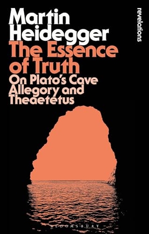 Heidegger, Martin. The Essence of Truth - On Plato's Cave Allegory and Theaetetus. Bloomsbury Academic, 2013.