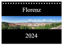 Florenz (Tischkalender 2024 DIN A5 quer), CALVENDO Monatskalender