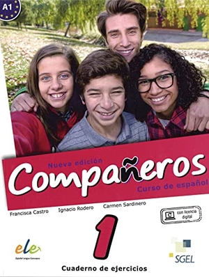 Castro, Francisca / Rodero, Ignacio et al. Compañeros Nuevo 1. Arbeitsbuch - Curso de español / Arbeitsbuch - Cuaderno de ejercicios (con licencia digital). Hueber Verlag GmbH, 2016.