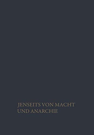 Vogel, Heinz Hartmut. Jenseits von Macht und Anarchie - Die Sozialordnung der Freiheit. VS Verlag für Sozialwissenschaften, 1963.