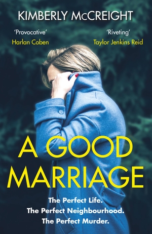 Mccreight, Kimberly. A Good Marriage. Random House UK Ltd, 2020.