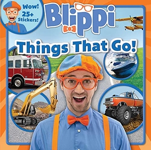 Feldman, Thea. Blippi: Things That Go!. Printers Row, 2019.
