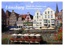 Lüneburg - Stadt der Giebel und Fachwerkhäuser (Wandkalender 2024 DIN A3 quer), CALVENDO Monatskalender