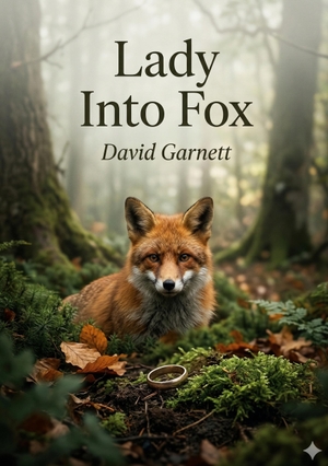 Garnett, David. Lady Into Fox - by David Garnett. Culturea, 2026.