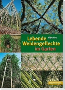 Lebende Weidengeflechte im Garten