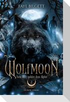 Wolfmoon - Sein Herz gehört dem Alpha
