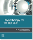 Physiotherapy for the Hip Joint