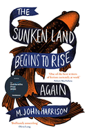 The Sunken Land Begins to Rise Again