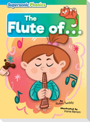 The Flute of . . .