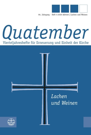 Lilie, Frank / Zorn, Sabine et al. Lachen und Weinen. Evangelische Verlagsansta, 2020.