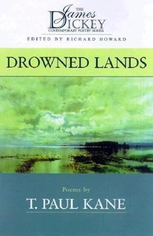 Kane, Paul. Drowned Lands. University of South Carolina Press, 2000.