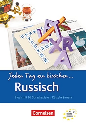 Steinbach, Andrea. Lextra Russisch A1-B1 Selbstlernbuch - Jeden Tag ein bisschen Russisch. Cornelsen Verlag GmbH, 2013.