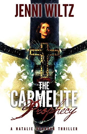 Wiltz, Jenni. The Carmelite Prophecy - A Natalie Brandon Thriller. Decanter Press, 2016.