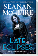 Late Eclipses