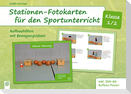 Stationen-Fotokarten für den Sportunterricht - Klasse 1/2
