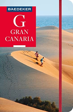 Goetz, Rolf. Baedeker Reiseführer Gran Canaria - mit praktischer Karte EASY ZIP. Mairdumont, 2023.