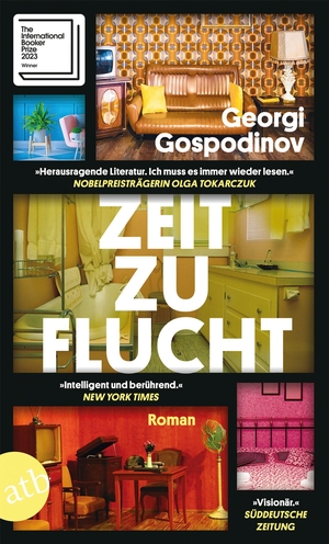 Gospodinov, Georgi. Zeitzuflucht - Roman. Aufbau Taschenbuch Verlag, 2023.