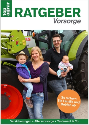 Schulze Vohren, Anne. top agrar Ratgeber Vorsorge und Familie. Landwirtschaftsverlag, 2021.