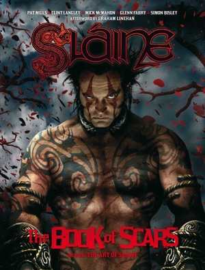 Mills, Pat / Bisley, Simon et al. Sláine - The Book of Scars. Simon & Schuster UK Ltd, 2014.