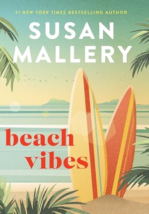 Mallery, Susan. Beach Vibes. Gale, a Cengage Group, 2025.