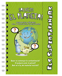 Els Supertafaners salvem el planeta!