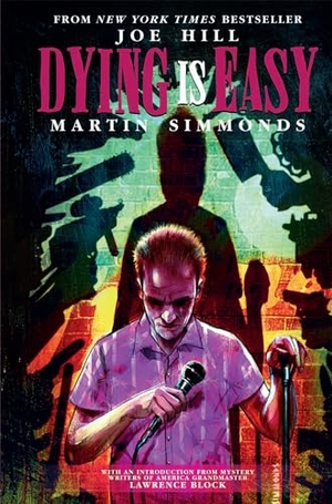 Hill, Joe. Dying Is Easy. IDW Publishing, 2020.