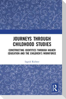 Journeys Through Childhood Studies