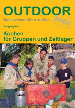 Ries, Wolfgang. Kochen für Gruppen und Zeltlager. Stein, Conrad Verlag, 2021.