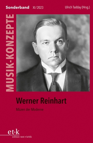 Werner Reinhart - Mäzen der Moderne. Edition Text + Kritik, 2024.