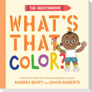 The Questioneers: What's That Color?