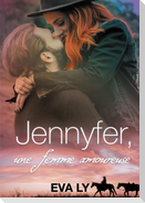 Jennyfer, une femme amoureuse