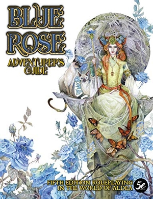 Kenson, Steve. Blue Rose Adventurer's Guide - For 5th Edtion. Green Ronin Publishing, 2021.